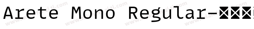 Arete Mono Regular字体转换